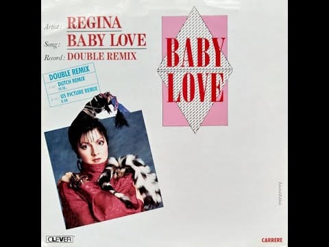 Regina (2) — Regina -  Baby Love (Dutch Remix)