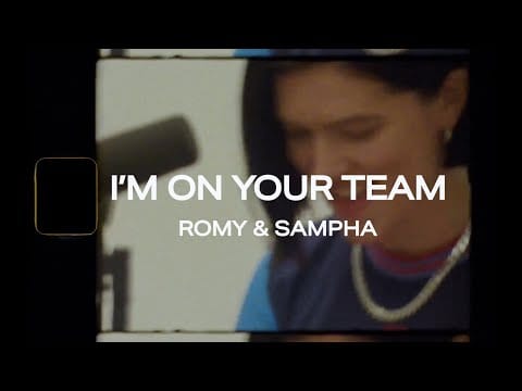 Sampha — Romy & Sampha - I'm on your team (Lyric Video)