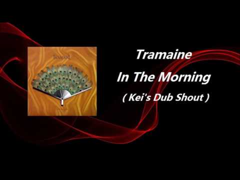 Tramaine Hawkins — Tramaine - In The Morning ( Dub Shout )