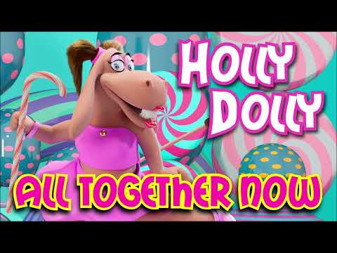 Holly Dolly — Holly Dolly "All Together Now"