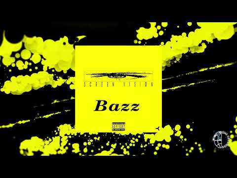 Bazz — Bazz - Screen Vision - Hot Mix [Official Video]