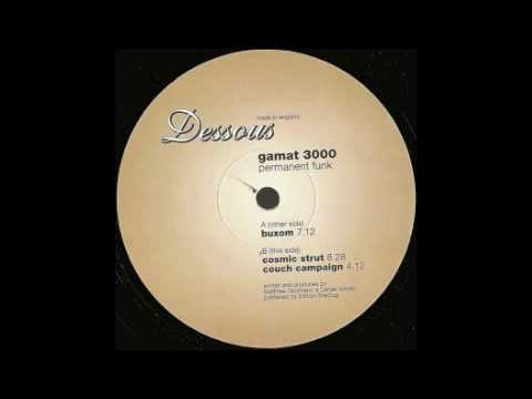 Gamat 3000 — Gamat 3000 - Couch Campaign [Dessous, 1998]