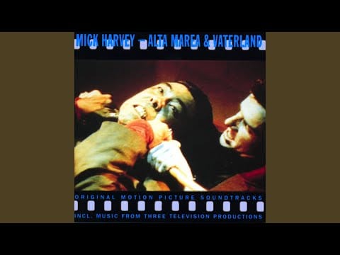 Mick Harvey — Abschieds Theme
