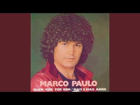 Marco Paulo — Mais e mais amor