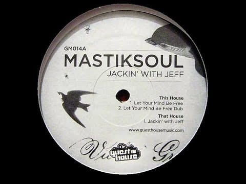 Mastik Soul — Mastiksoul - Jackin' With Jeff