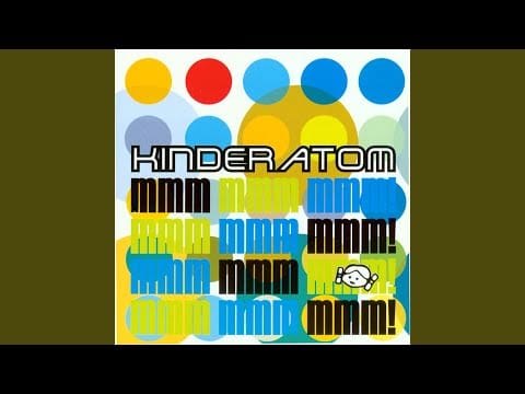 Kinder Atom — Left Leg (Longplayers Mix)