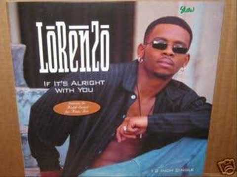 Lorenzo Smith — Lorenzo-if its alright wih you