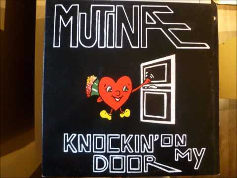 Mutinae — Mutinae - Knockin' On My Door