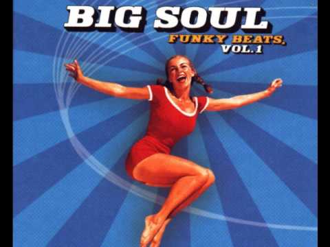 Big Soul — Big Soul - Groovyman