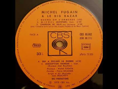Michel Fugain — Michel Fugain et le Big Bazar "Quand on s'emmerde" 1975 CBS