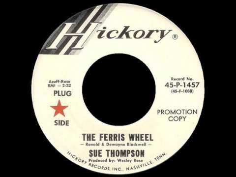 Sue Thompson — The Ferris Wheel   Sue Thompson    Hickory 1457