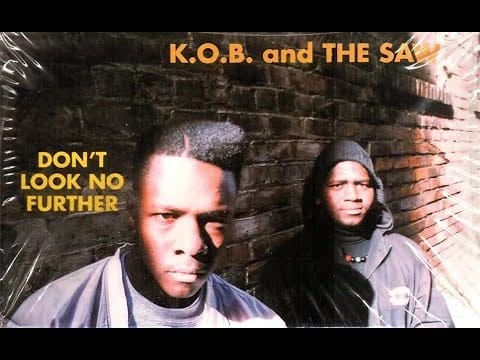 The Saw — K.O.B. and The Saw – Don't Look No Further (1991 Detroit,MI)