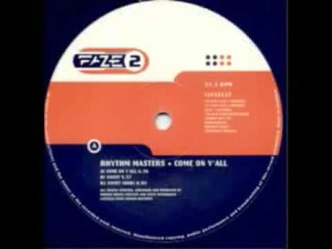Rhythm Masters — Rhythm Masters - Come On Y'all