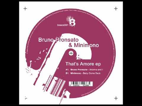 Bruno Pronsato — Bruno Pronsato - Arianna And I [Bosconi001]