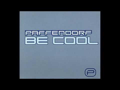 Paffendorf — Paffendorf - Be Cool (Radio Edit)