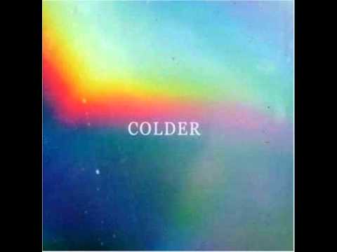 Colder — Colder - Shiny Star