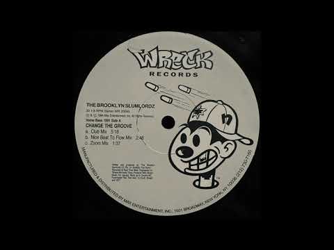 Brooklyn Slumlordz — Change The Groove Club Mix / The Brooklyn Slumlordz