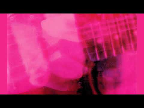 My Bloody Valentine — My Bloody Valentine - Loveless [Full Album HQ]