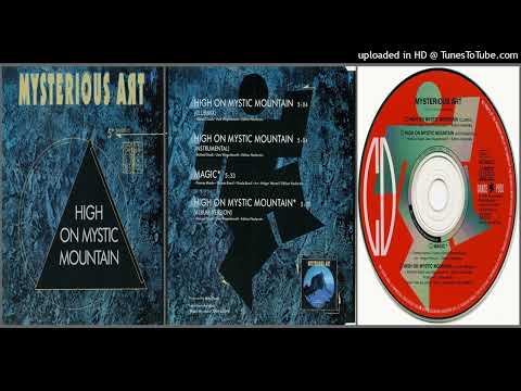 Mysterious Art — Mysterious Art – Magic (Track taken from the single High On Mystic Mountain – 1991)