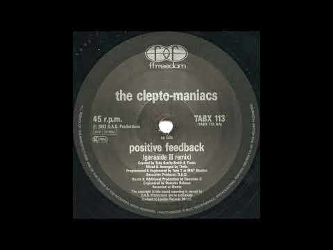The Clepto-Maniacs — The Clepto-Maniacs - Positive Feedback (Genaside II Remix)