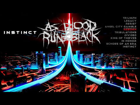As Blood Runs Black — AS BLOOD RUNS BLACK ''Instinct'' ⌠Full Album Stream⌡[1 Free Track] [Melo Deathcore]