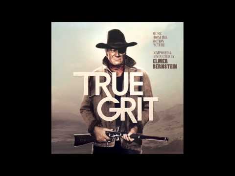 Elmer Bernstein — True Grit | Soundtrack Suite (Elmer Bernstein)