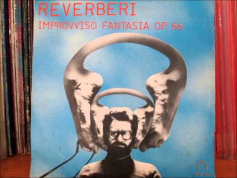 Gian Piero Reverberi — Reverberi - Improvviso Fantasia Op. 66