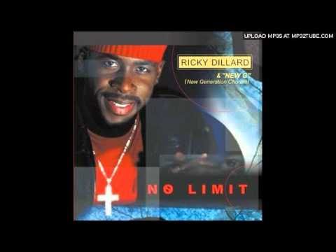 Ricky Dillard — Ricky Dillard & New G - That's Just Like Him