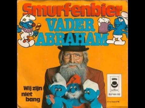 Vader Abraham — De Smurfen, Wij zijn niet bang Vader Abraham