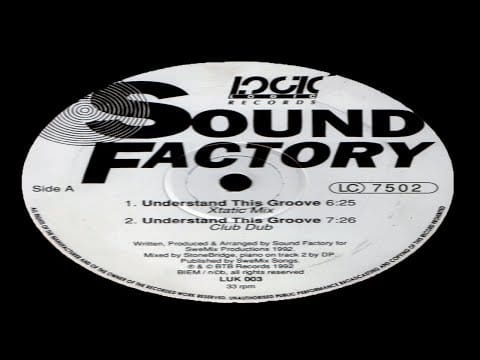 SoundFactory — SoundFactory Understand This Groove Club Dub