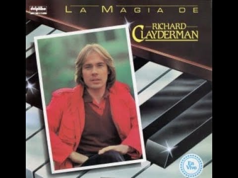 Richard Clayderman — RICHARD CLAYDERMAN - La magia de Richard Clayderman - LP 1981