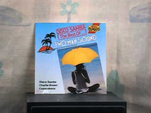 Two Man Sound — Two Man Sound Yo soy el rei  1978 (CD 1989)