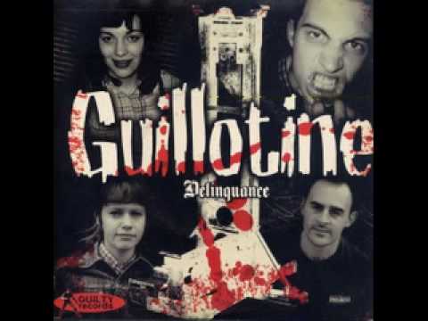 Guillotine — guillotine "delinquance" 1999