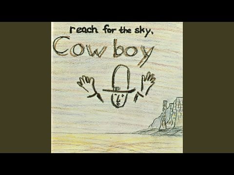 Cowboy (6) — Honey Ain't Nowhere