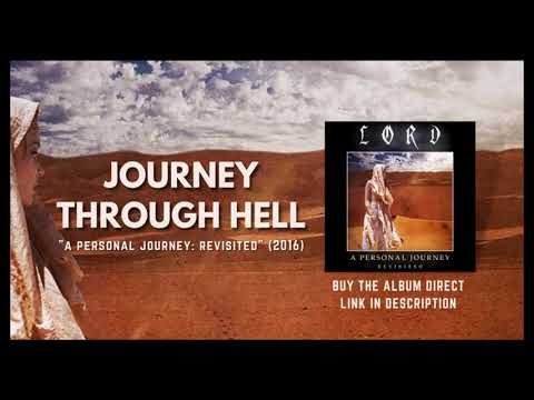 Lord (5) — LORD - 09 - Journey Through Hell (A Personal Journey: Revisited - 2016)