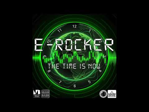 E-Rocker — E-Rocker - The Time Is Now