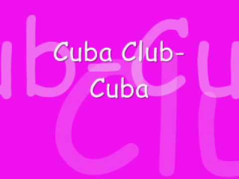 Cuba Club — Cuba Club-Cuba