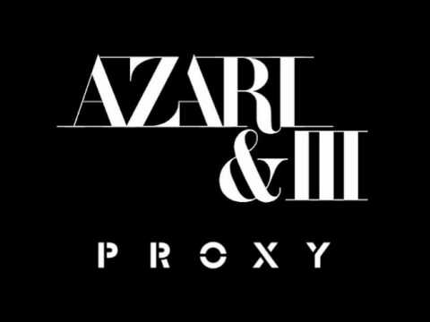 Azari & III — Azari & III - Reckless (With Your Love) (Proxy Remix)