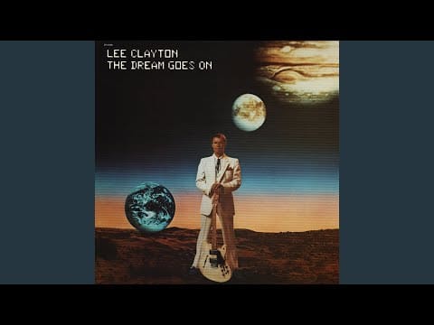 Lee Clayton — The Dream Goes On