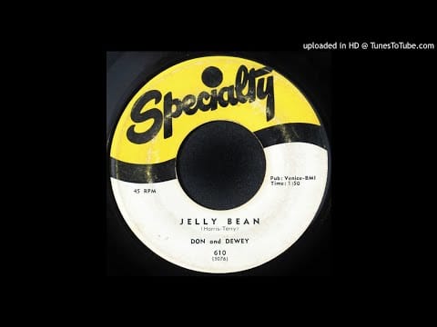 Don & Dewey — Don & Dewey - Jelly Bean - 1957 Rhythm & Blues