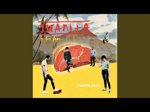 Juanita Y Los Feos — Paleto
