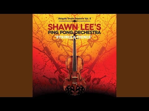 Shawn Lee’s Ping Pong Orchestra — Moodbender
