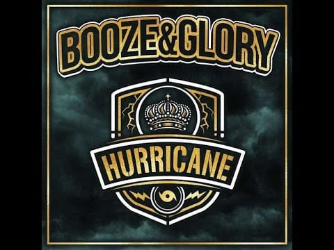 Booze & Glory — Booze&Glory – Hurricane LP (2019) [VINYL RIP]  *HQ AUDIO* *RE-ENGINEERED*