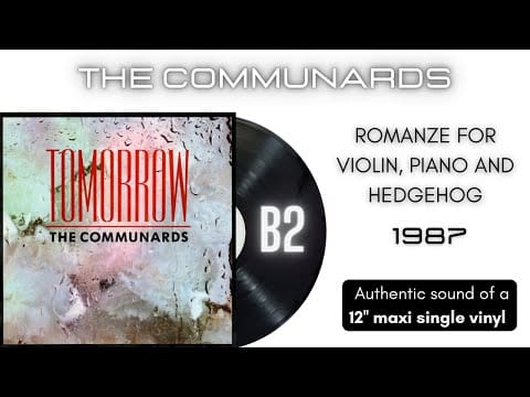 The Communards — The Communards - Romanze for Violin, Piano and Hedgehog [12'' maxi single]