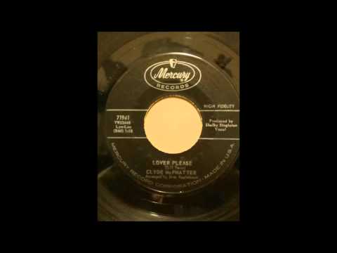 Clyde McPhatter — CLYDE MCPHATTER  LOVER PLEASE   LET'S FORGET ABOUT THE PAST