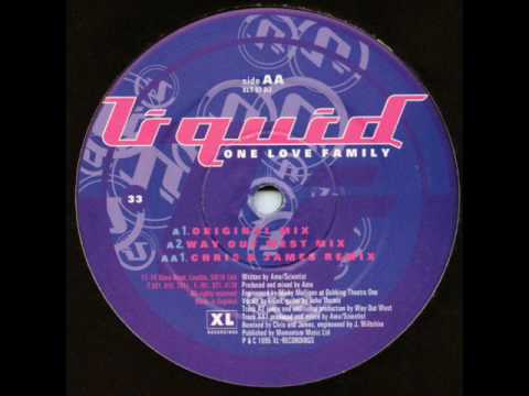 Liquid — Liquid - One Love Family (Original Mix)