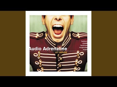 Audio Adrenaline — Walk On Water