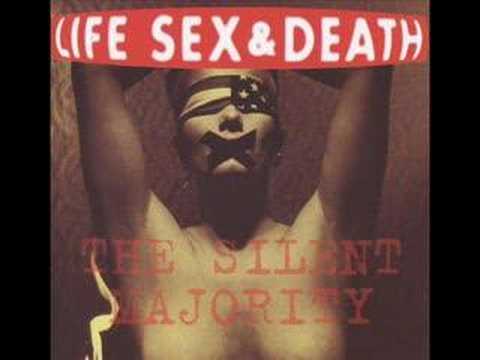 Life Sex & Death — Life, Sex & Death - Big Black Bush