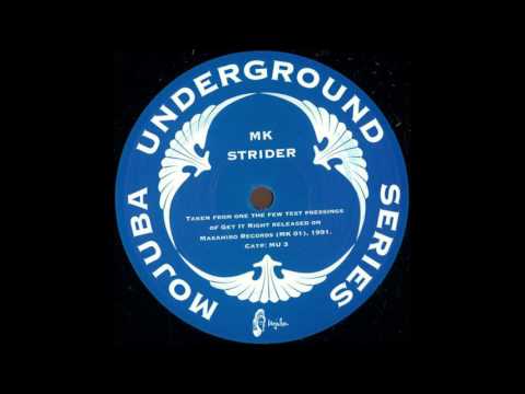 Marc Kinchen — MK - Strider
