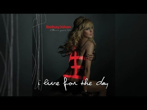 Lindsay Lohan — Lindsay Lohan - I Live For The Day (Letra/Lyrics)